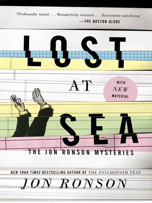 Title details for Lost at Sea by Jon Ronson - Wait list